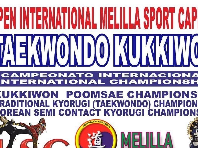 I OPEN INTERNACIONAL TAEKWONDO TRADICIONAL MELILLA SPORT CAPITAL