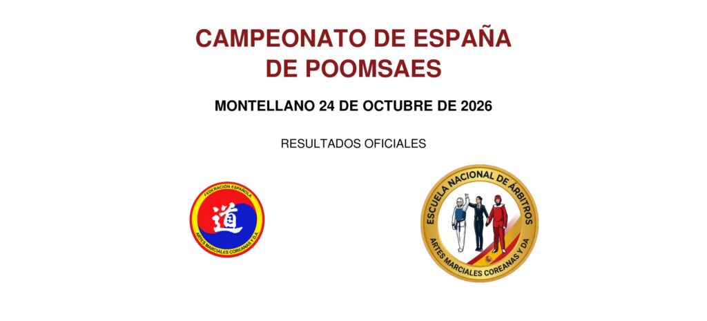 Campeonato de España de Poomsaes, Montellano 24 de octubre de 2026